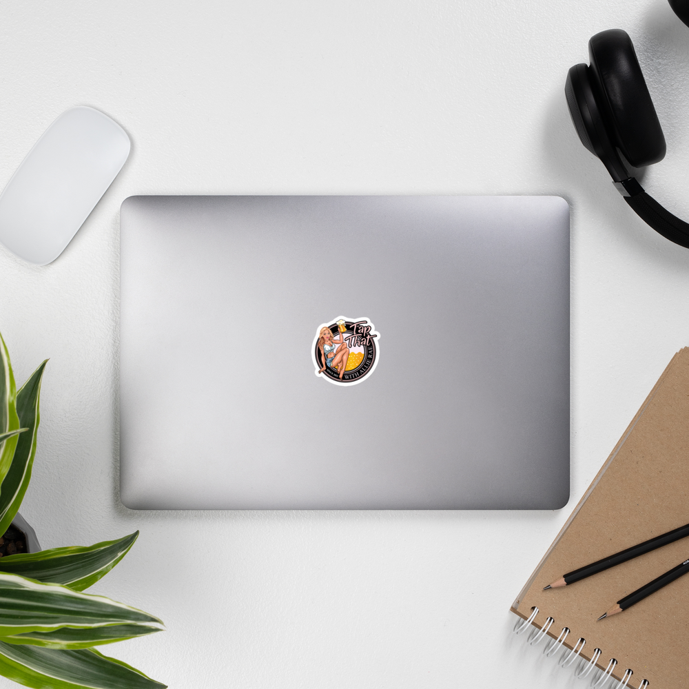 Tap That Bubble-free stickers (Multiple Sizes Available)